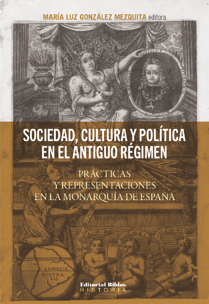 Sociedad, cultura y política en el Antiguo Régimen