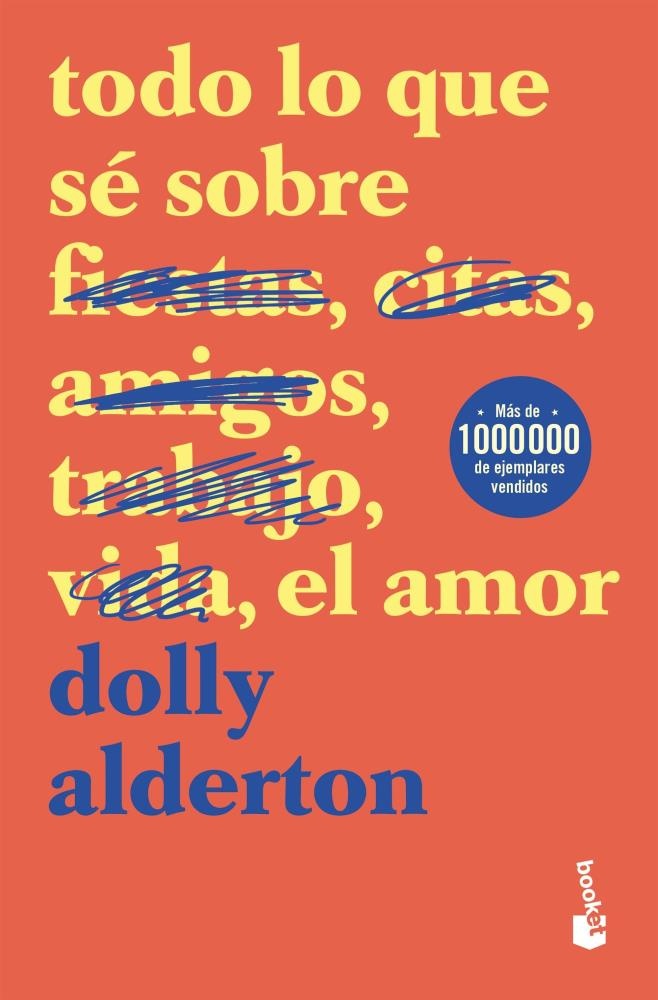Todo lo que sé sobre el amor