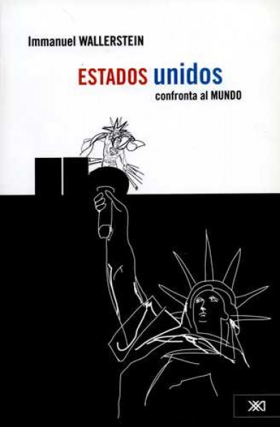 Estados unidos confronta al mundo