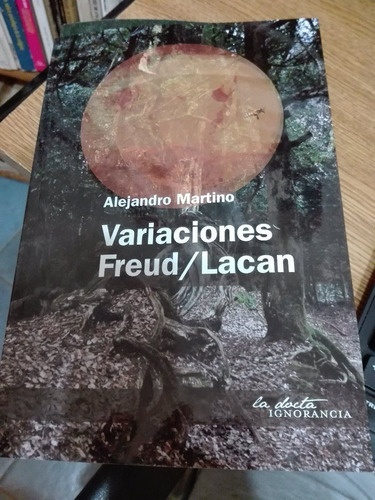 Variaciones Freud/Lacan