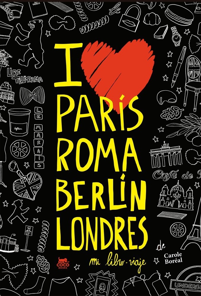 I love Paris, Roma, Berlin, Londres