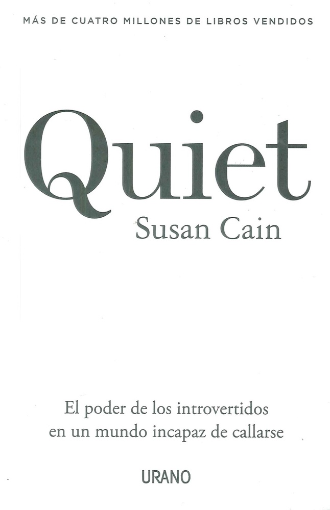 Quiet. El poder de los introvertidos....