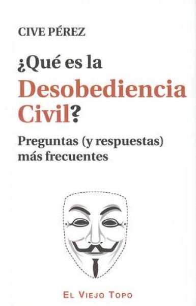 Que es la desobediencia civil?
