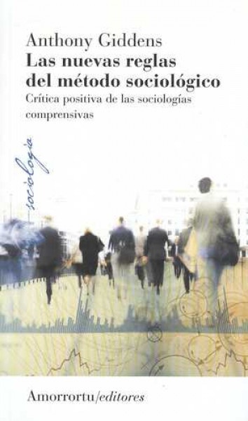 Las nuevas reglas del metodo sociologico