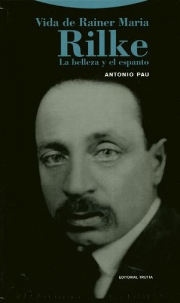 Vida de Rainer Maria Rilke
