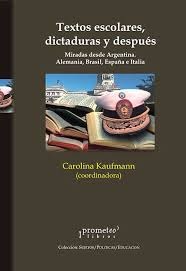 Textos escolares, dictaduras y despues