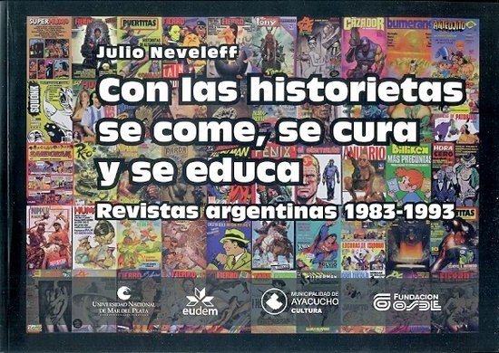 Con las historietas se come, se cura y se educa