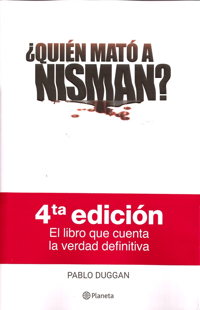 Quién mató a Nisman