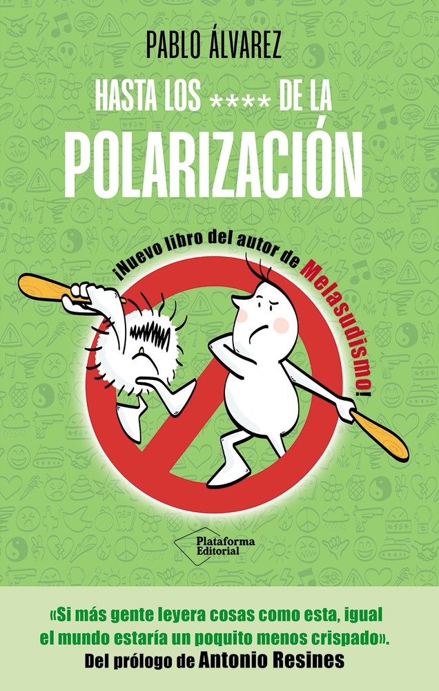 Hasta los **** de la polarizacion