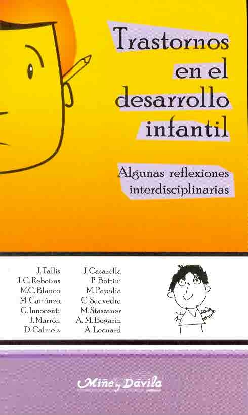 Trastornos en el desarrollo infantil *