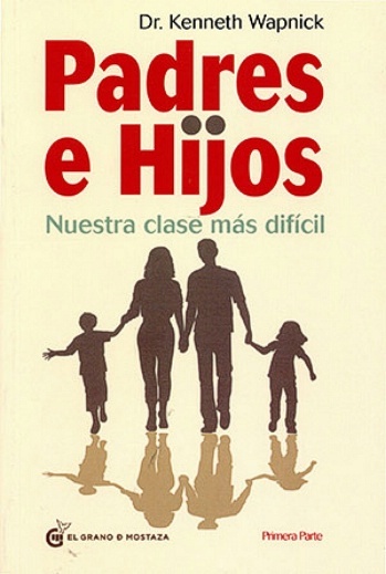 Padres E Hijos Vol I