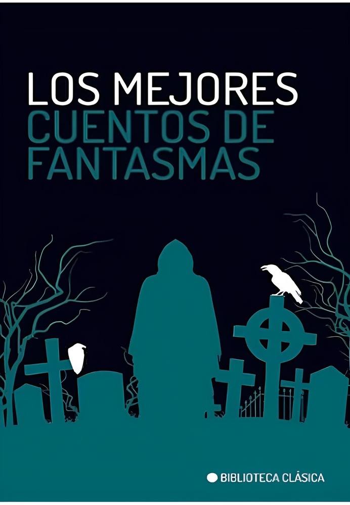 Los Mejores cuentos de fantasmas