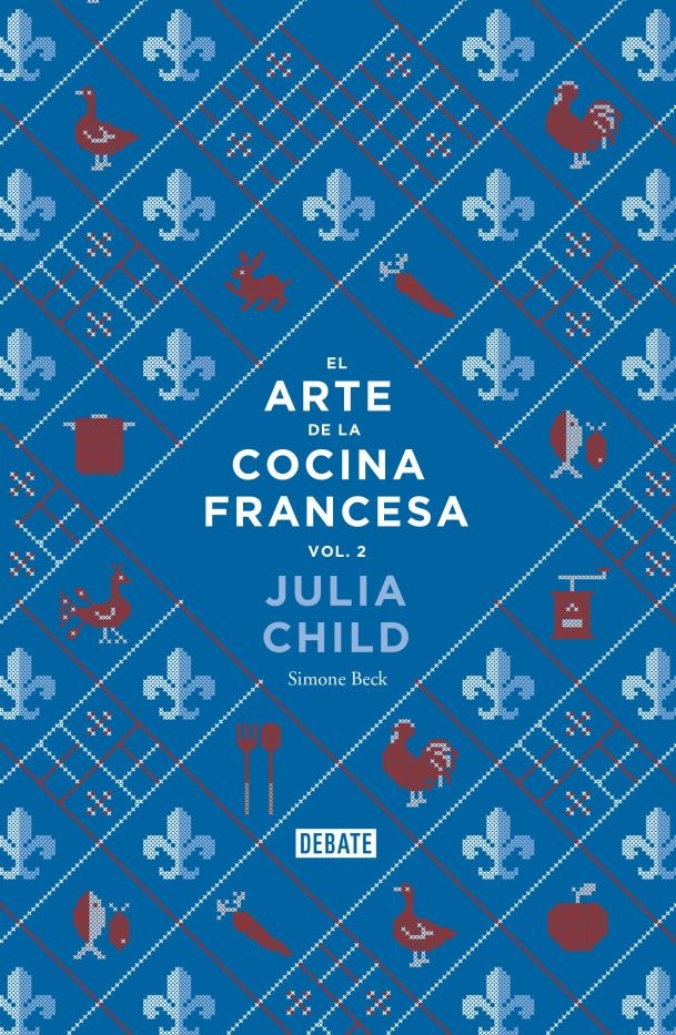 El arte de la cocina francesa II
