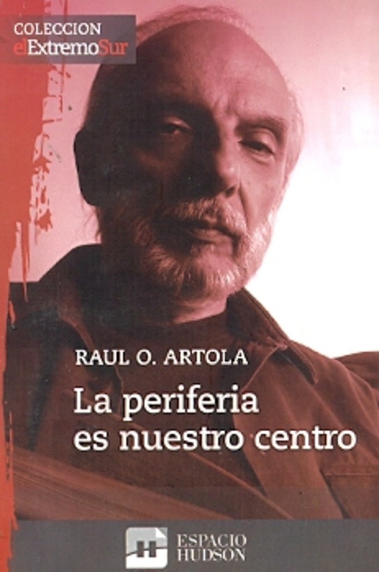 La Periferia es nuestro centro