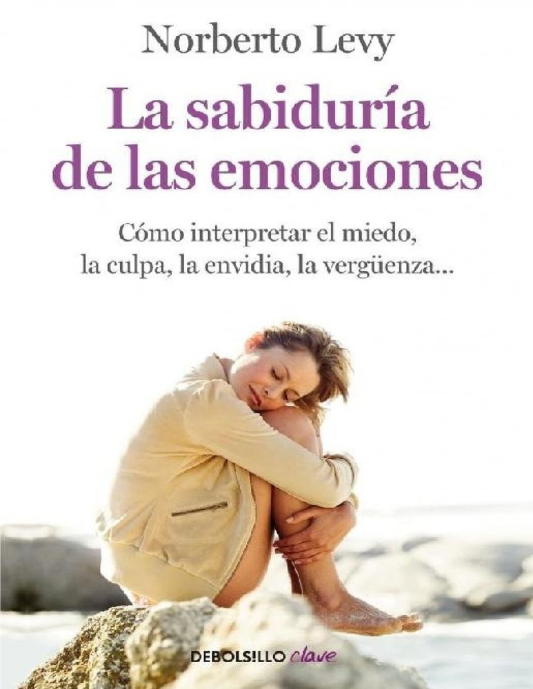 La sabiduria de las emociones