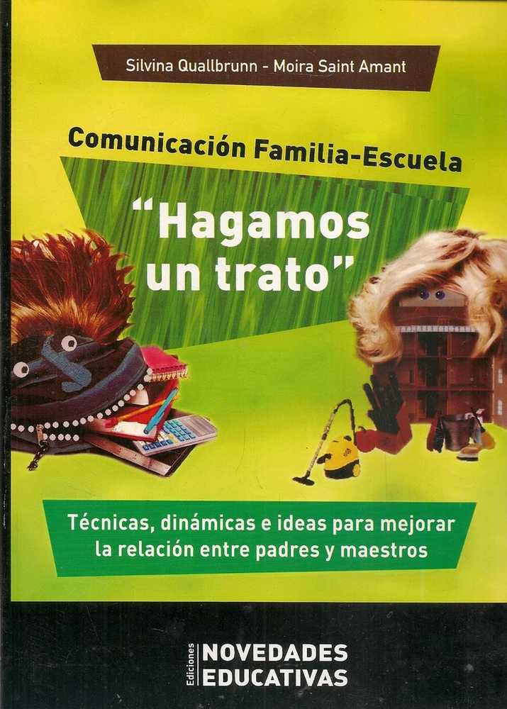 Hagamos un trato. Comunicacion familia-escuela