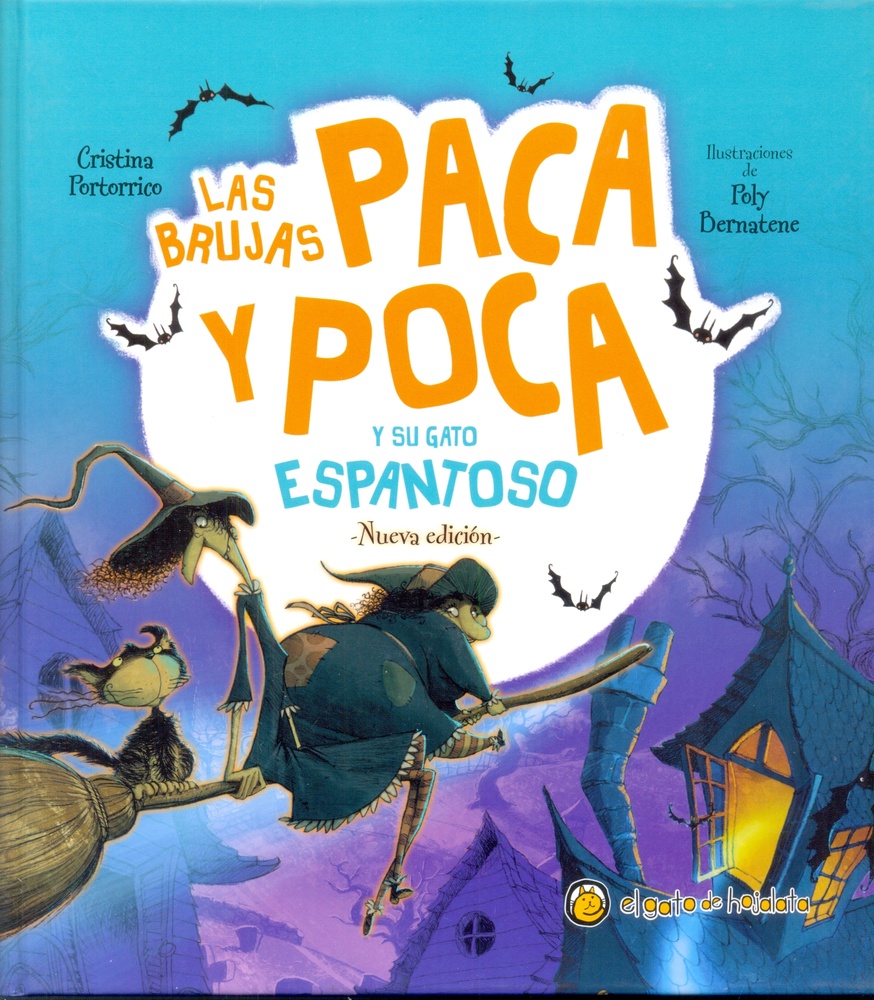 Las Brujas Paca y Poca y su gato espantoso