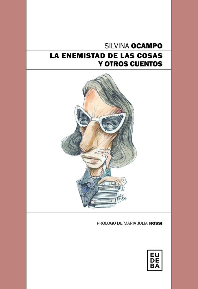 La enemistad de las cosas y otros cuentos