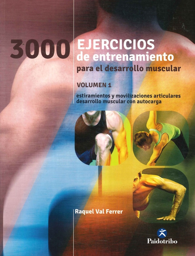 3000 Ejercicios De Entrenamiento Para El Desarrollo Muscular