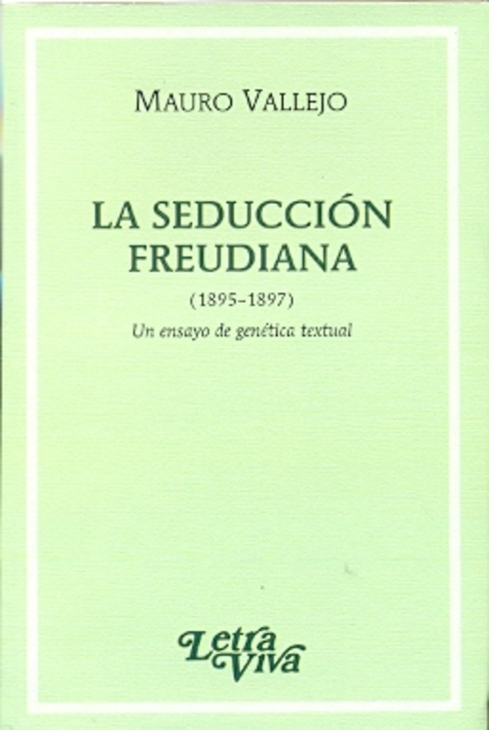 La seduccion freudiana