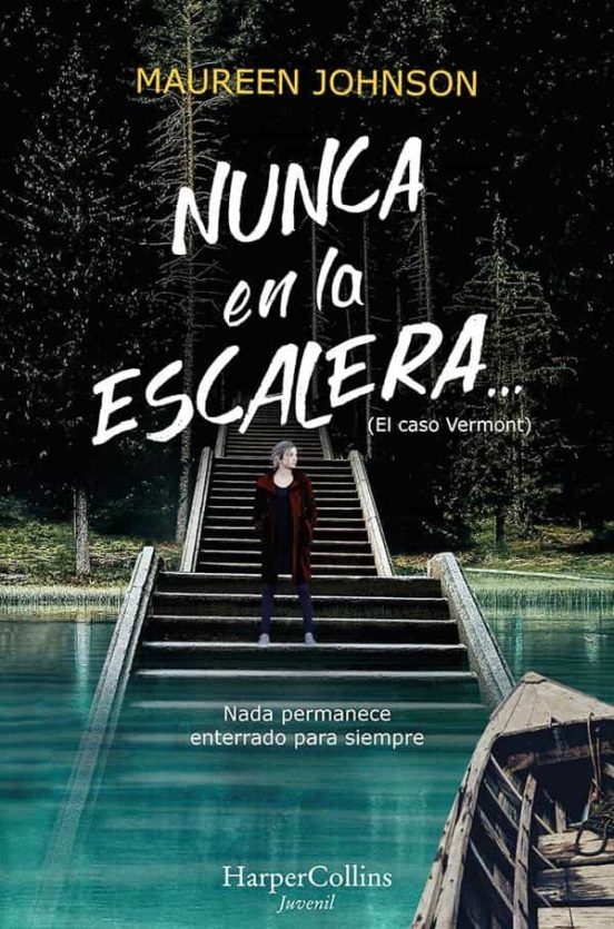 Nunca En La Escalera... (El Caso Vermont)
