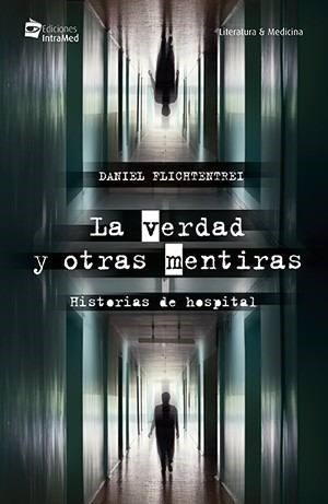 La Verdad y otras mentiras