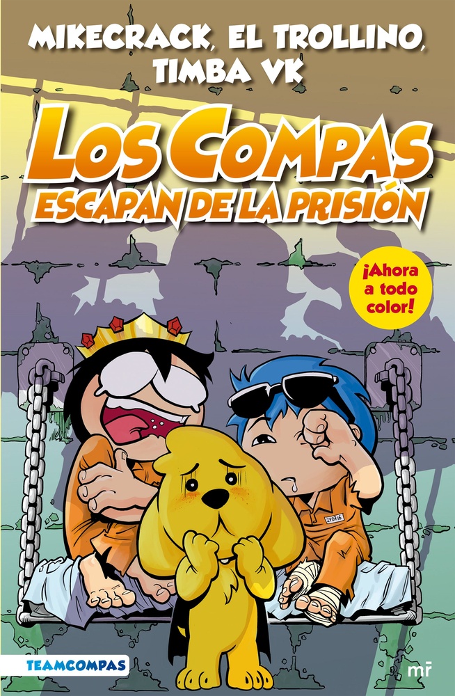 Compas 2. Los Compas escapan de la prisión (edició