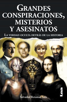 Grandes conspiraciones, misterios y asesinatos