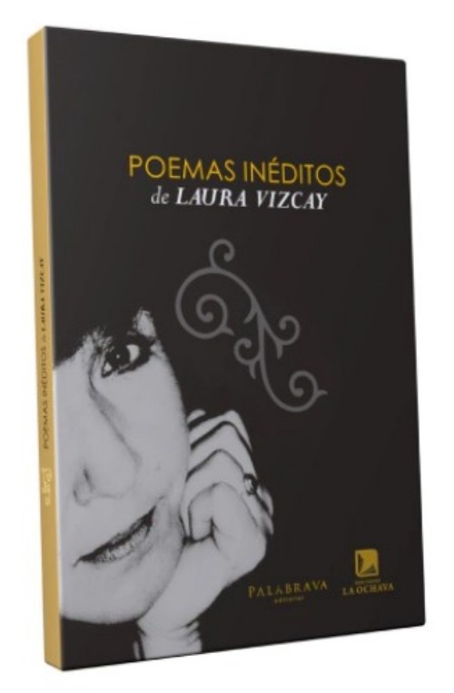 Poemas inéditos de Laura Vizcay