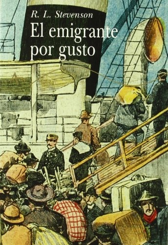 El emigrante por gusto