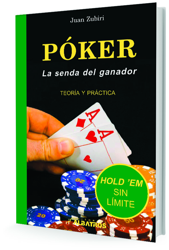 Poker. La senda del ganador