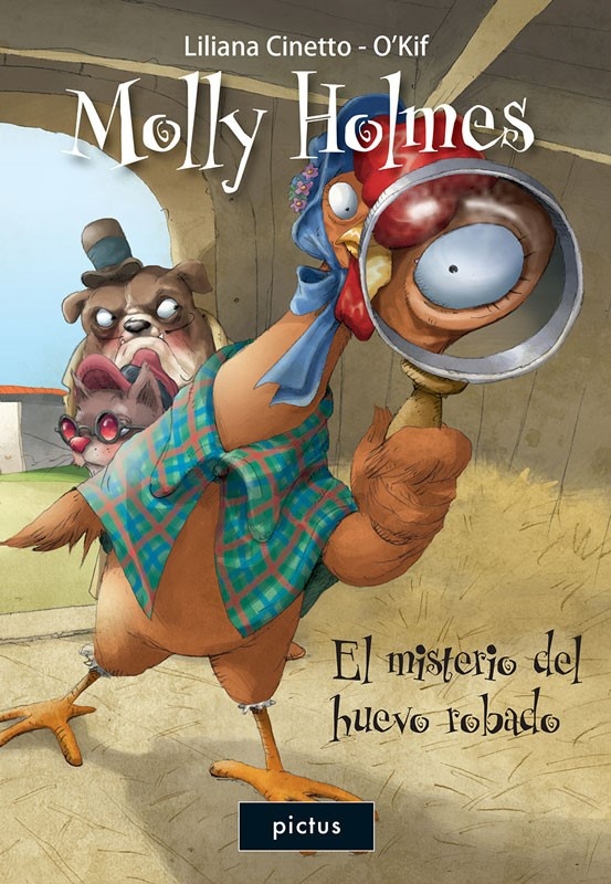 Molly Holmes. El misterio del huevo robado