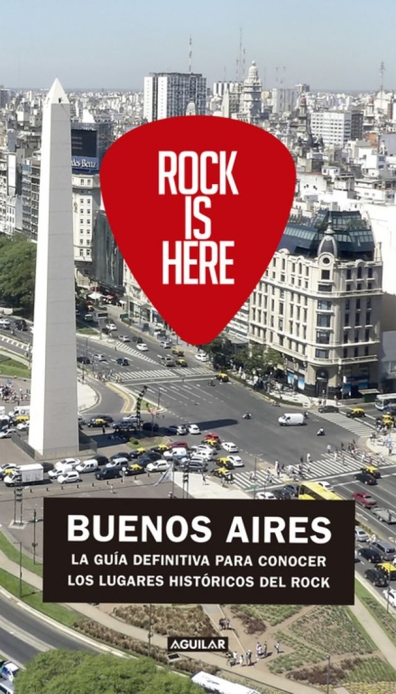 Rock is here, Buenos Aires