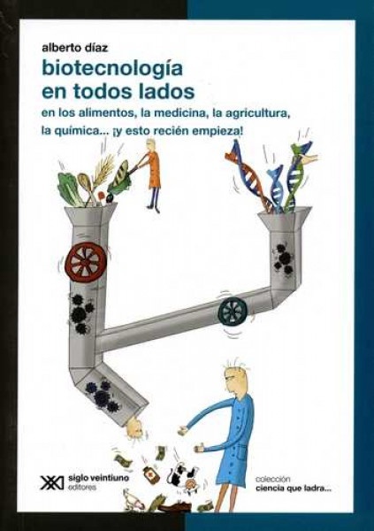 Biotecnologia en todos lados