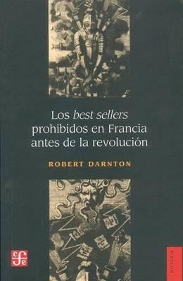 Los best sellers prohibidos en Francia antes de la revolucion