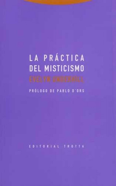 La practica del misticismo