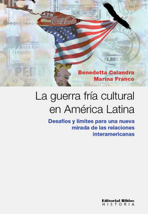 La guerra fría cultural en América Latina