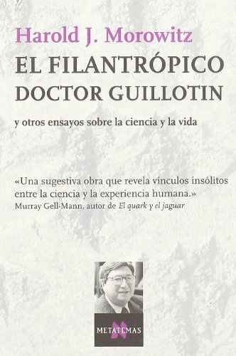 El filantrópico doctor Guillotin