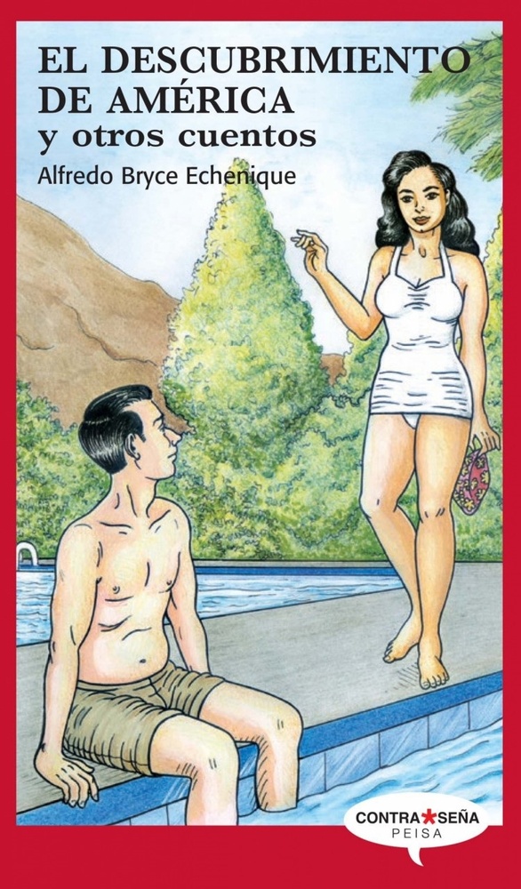 El Descubrimiento de America y otros cuentos