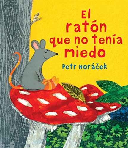 El raton que no tenia miedo
