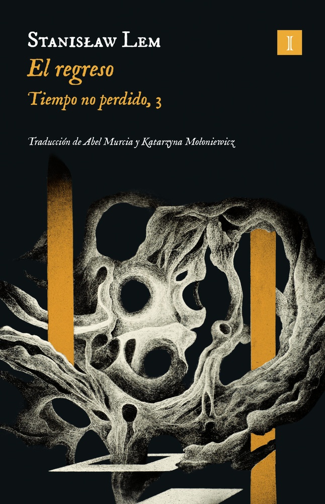 El regreso. Tiempo no perdido, 3