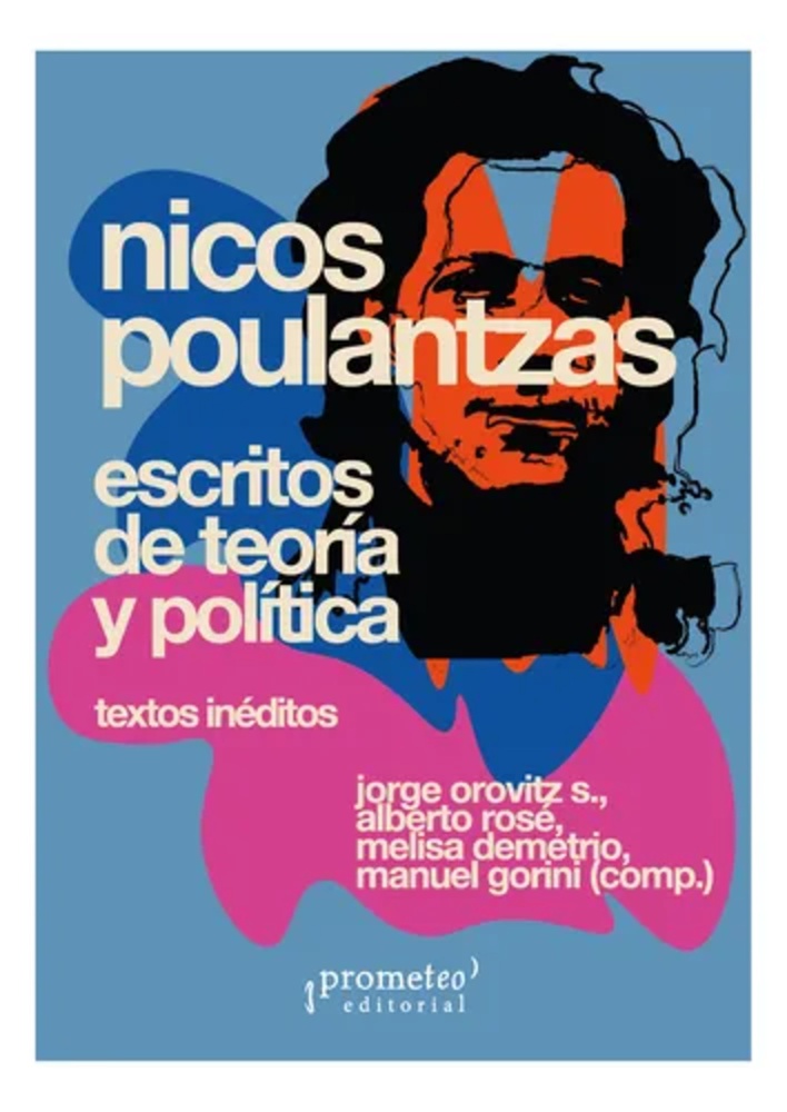 Nicos Poulatzas. Escritos de teoría y política