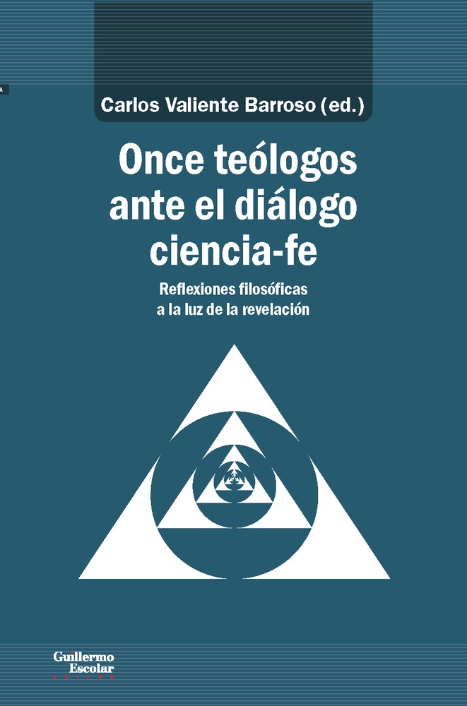 Once Teologos Ante El Dialogo Ciencia-Fe