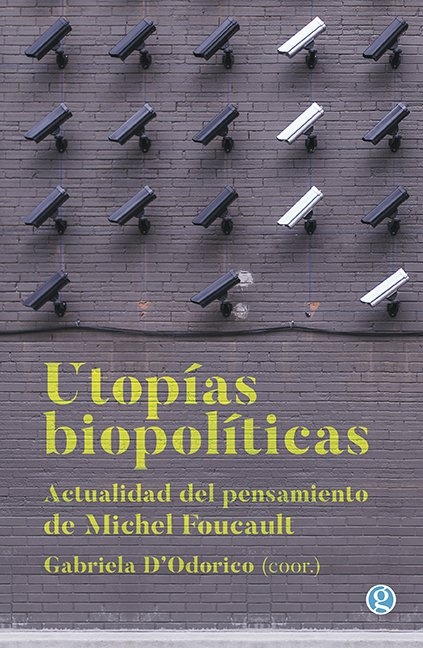 Utopias biopolíticas