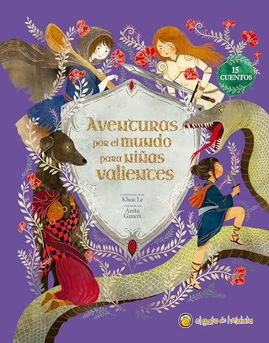 Aventuras Por El Mundo Para Niñas Valientes