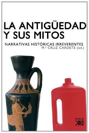 La antigüedad y sus mitos