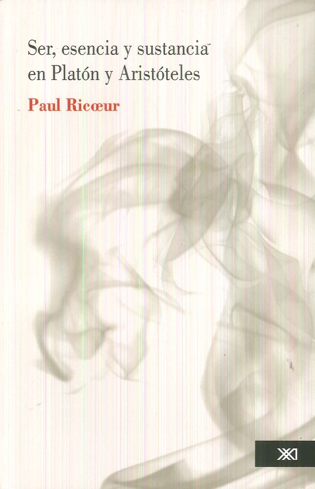 Ser esencia y sustancia en Platon y Aristoteles