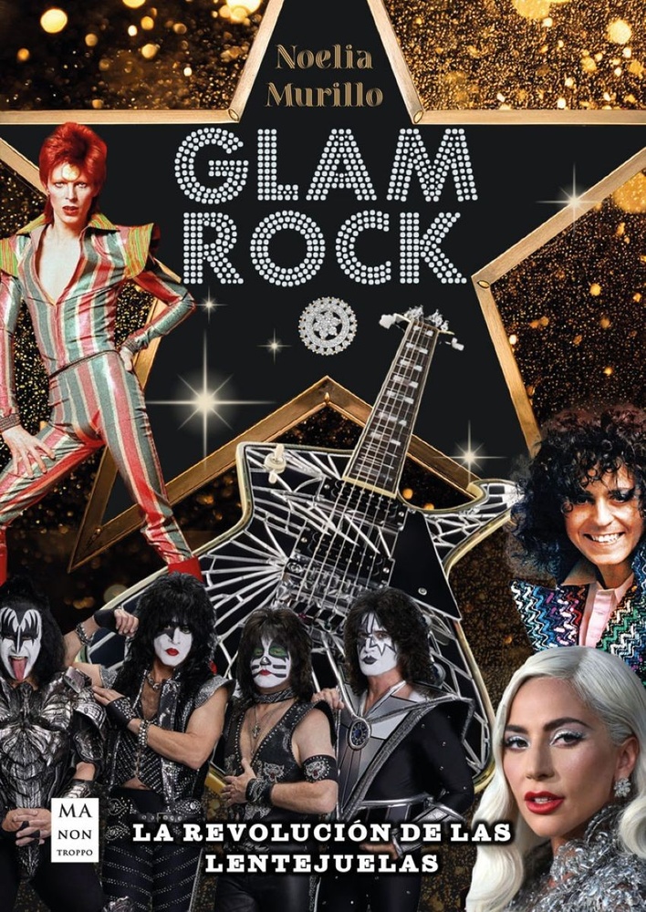 Glam rock. La revolucion de las lentejuelas