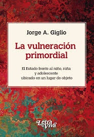 La vulneración primordial