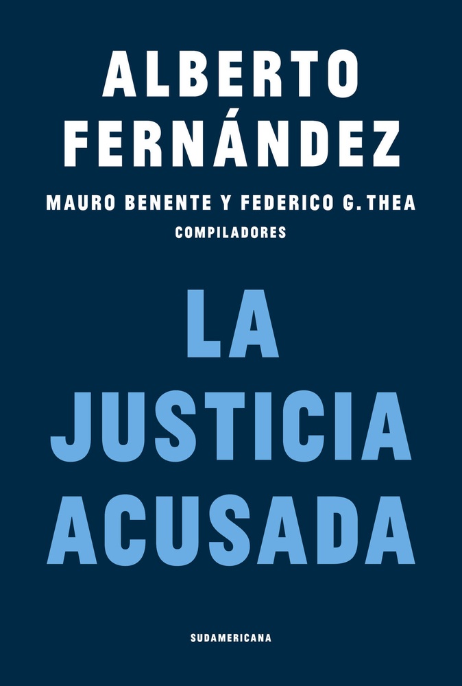 La justicia acusada